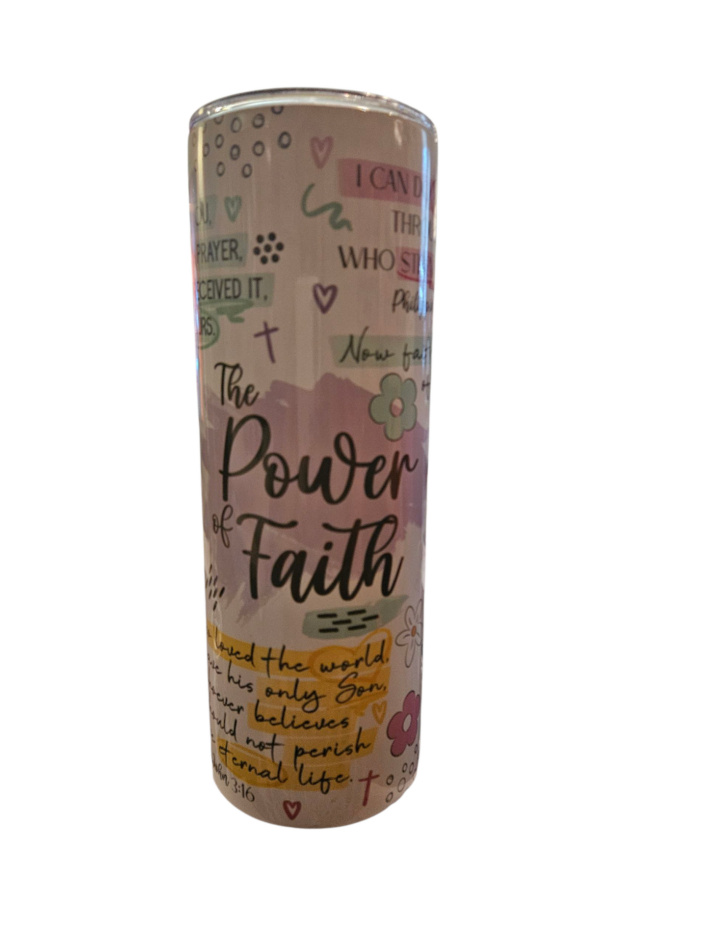 The Power of Faith 20 oz Tumbler