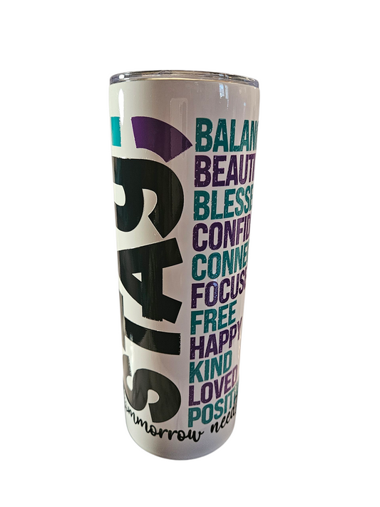 Stay Beautiful 20 oz Tumbler