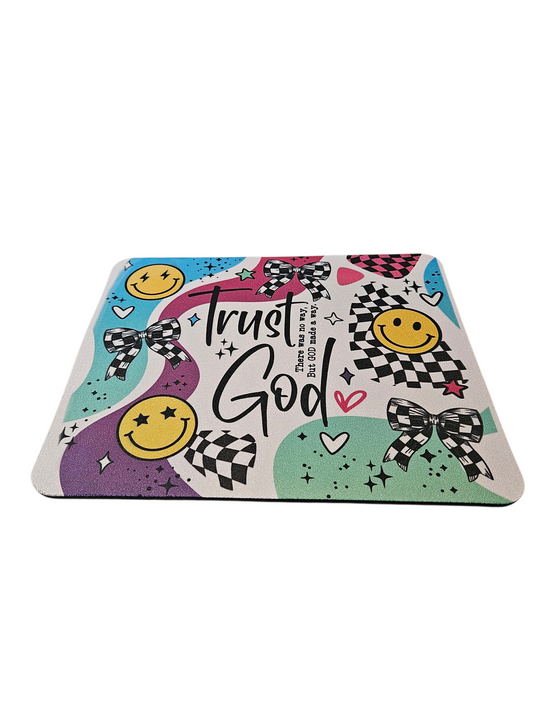 Trust God Mouse Pad