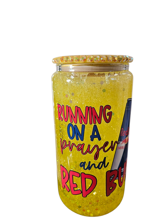 Running on a prayer and Red Bull Snow Globe Tumbler